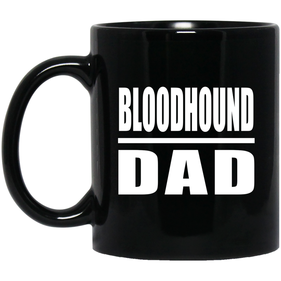 Bloodhound Dad - 11oz Coffee Mug Black