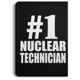 Number One #1 Nuclear Technician - Canvas Portrait