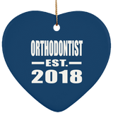 Orthodontist Established EST. 2018 - Heart Ornament