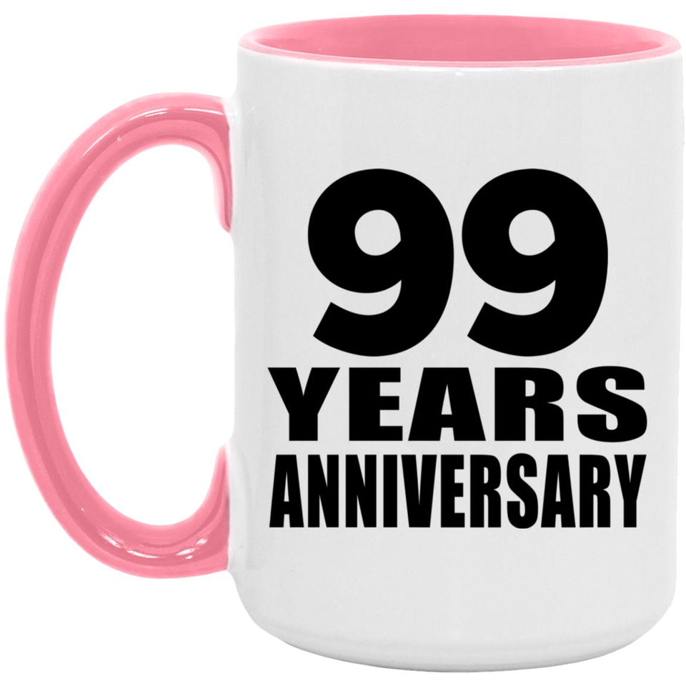 99th Anniversary 99 Years Anniversary - 15oz Accent Mug Pink