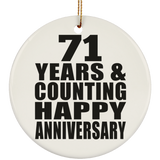 Happy 71st Anniversary 71 Years & Counting - Circle Ornament