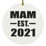 Mam Established EST. 2021 - Circle Ornament