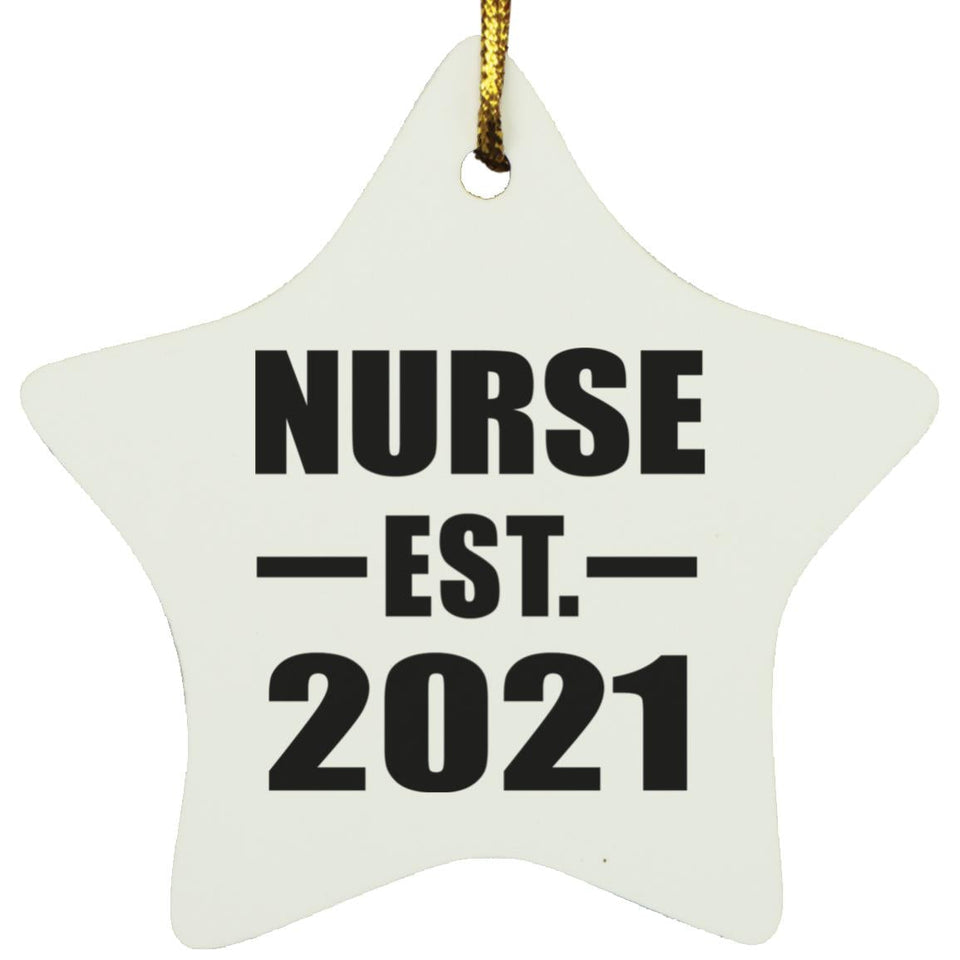 Nurse Established EST. 2021 - Star Ornament
