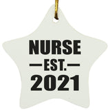 Nurse Established EST. 2021 - Star Ornament