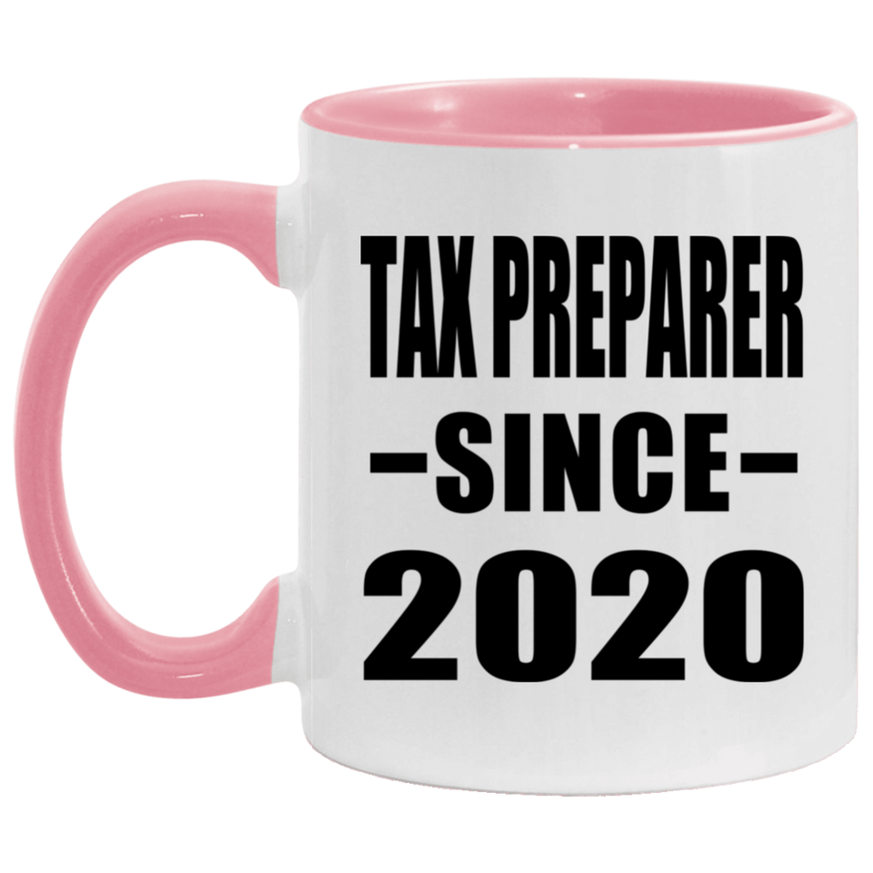 Tax Preparer Since 2020 - 11oz Accent Mug Pink
