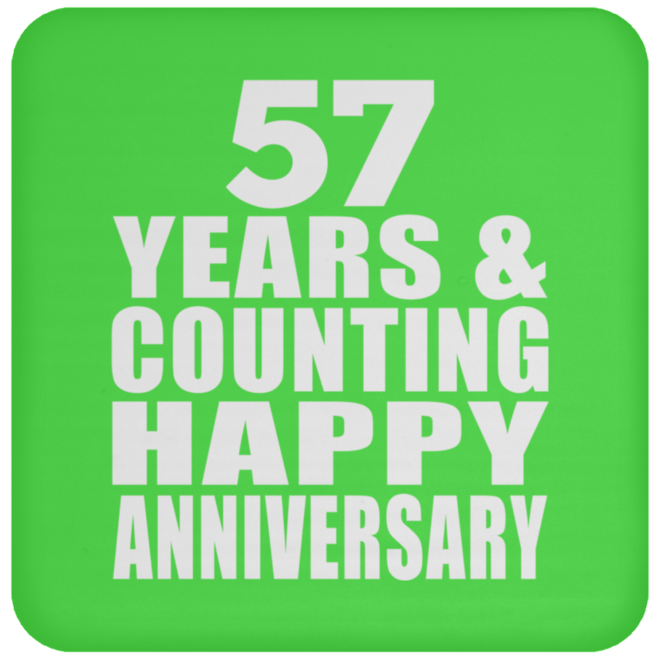 Happy 57th Anniversary 57 Years & Counting - Drink Coaster