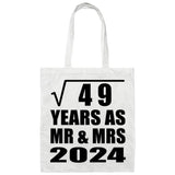 7th Anniversary Square Root of 49 Years As Mr & Mrs 2024 - Tote Bag White