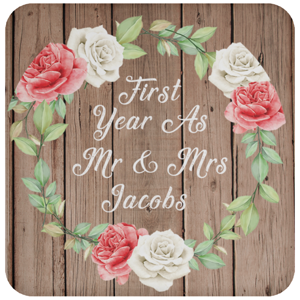 First Year As Mr & Mrs Jacobs - Drink Coaster B