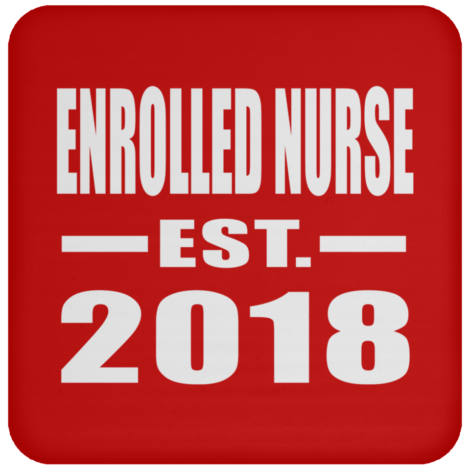 Enrolled Nurse Established EST. 2018 - Drink Coaster
