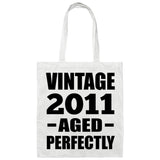 13th Birthday Vintage 2011 Aged Perfectly - Tote Bag White