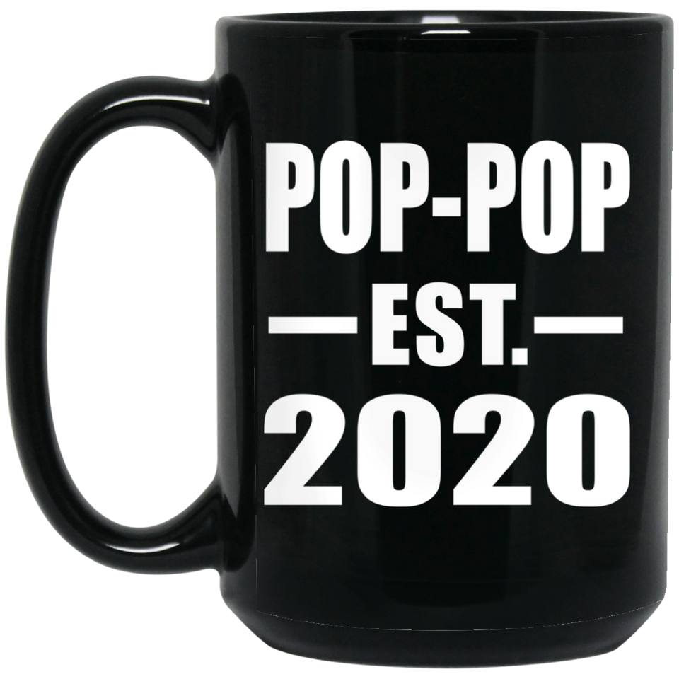 Pop-Pop Established EST. 2020 - 15oz Coffee Mug Black