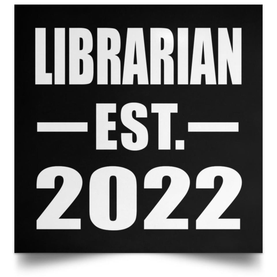Librarian Established EST. 2022 - Poster Square