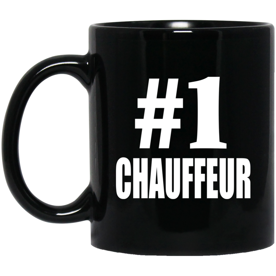 Number One #1 Chauffeur - 11 Oz Coffee Mug Black