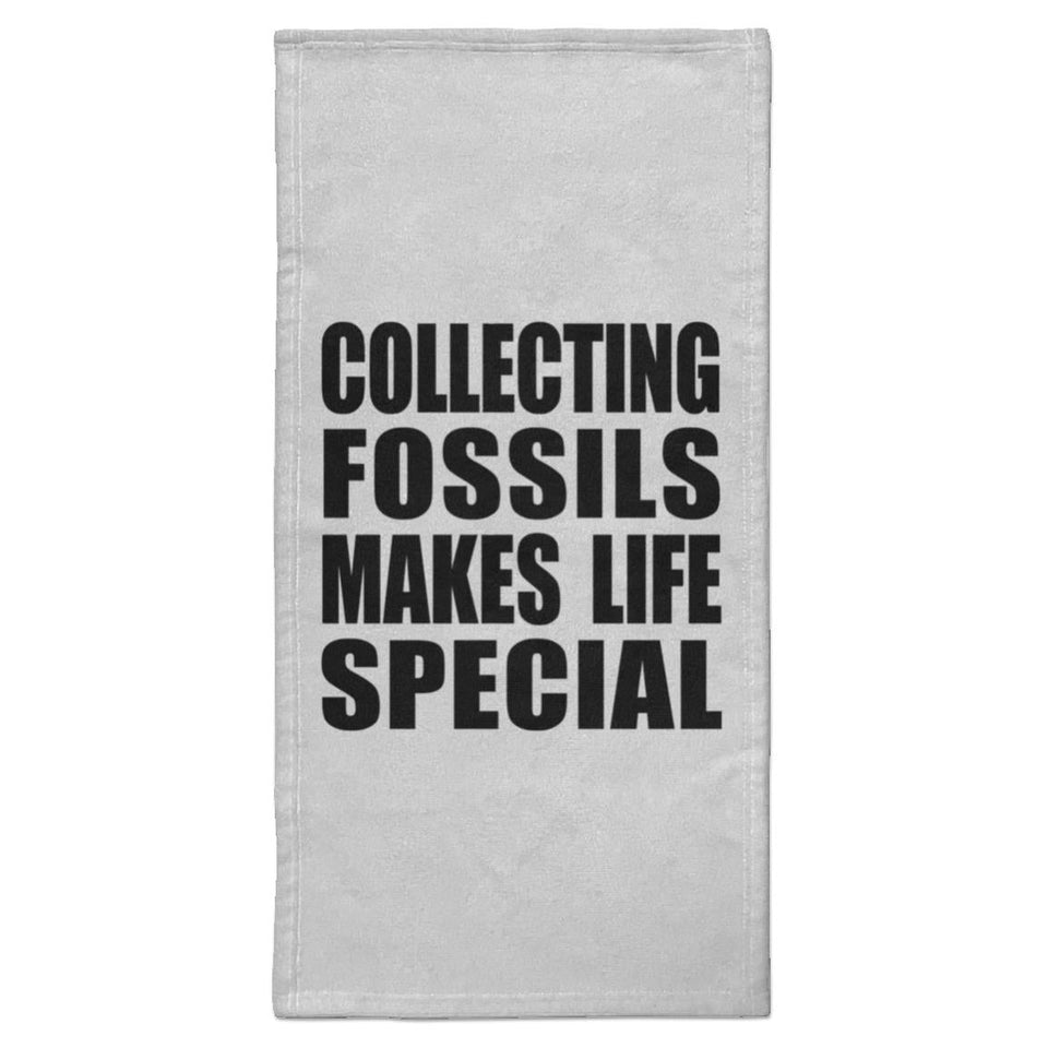 Collecting Fossils Makes Life Special - Hand Towel