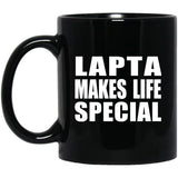 Lapta Makes Life Special - 11oz Coffee Mug Black
