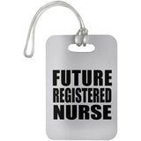 Future Registered Nurse - Luggage Bag Tag