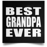 Best Grandpa Ever - Poster Square