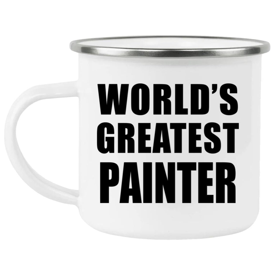 World's Greatest Painter - 12oz Camping Mug