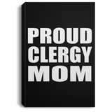 Proud Clergy Mom - Canvas Portrait