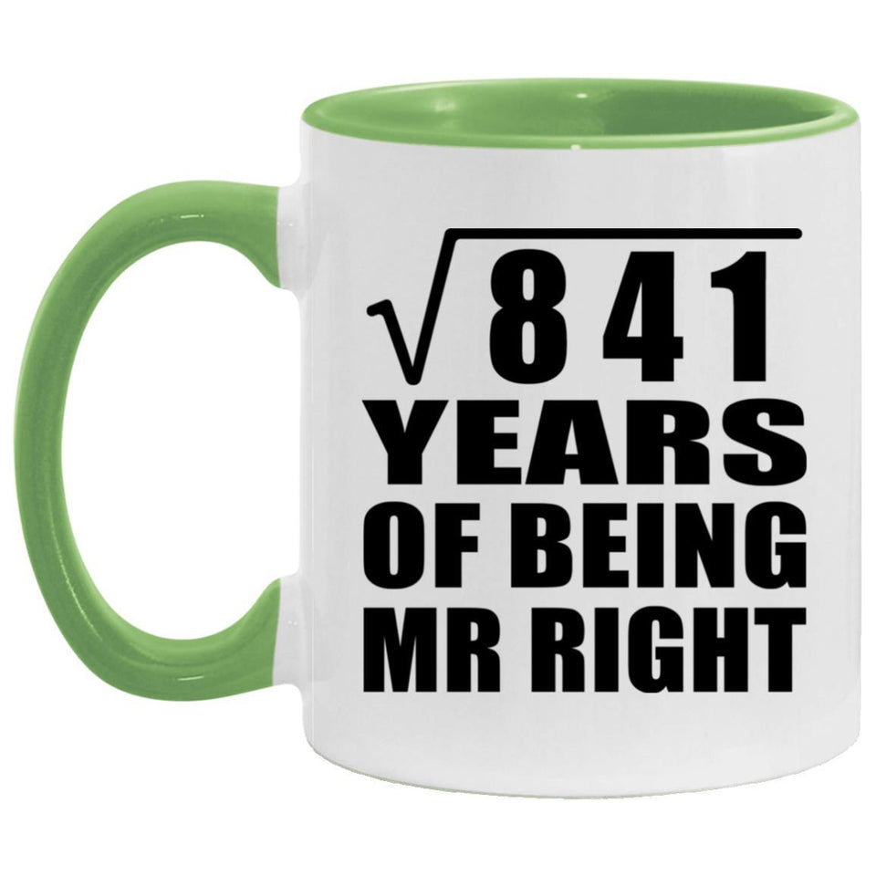 29th Anniversary Square Root of 841 Years of Being Mr Right - 11oz Accent Mug Green
