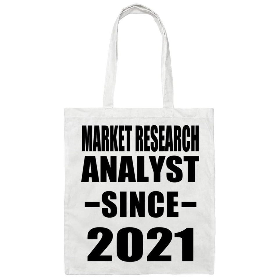 Market Research Analyst Since 2021 - Tote Bag White