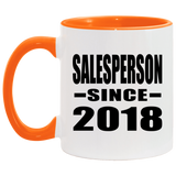 Salesperson Since 2018 - 11oz Accent Mug Orange
