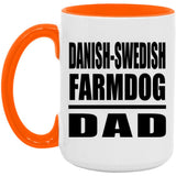 Danish-Swedish Farmdog Dad - 15oz Accent Mug Orange