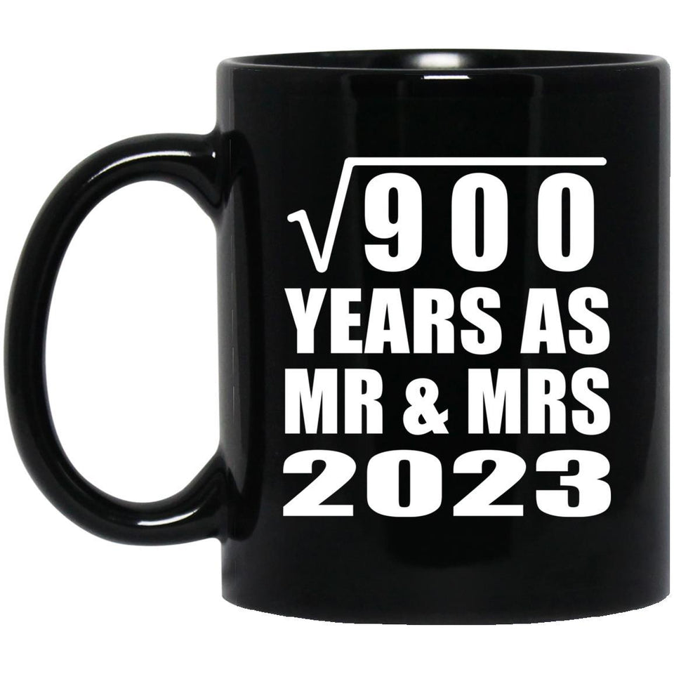 30th Anniversary Square Root of 900 Years As Mr & Mrs 2023 - 11oz Coffee Mug Black