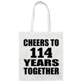 114th Anniversary Cheers To 114 Years Together - Tote Bag White