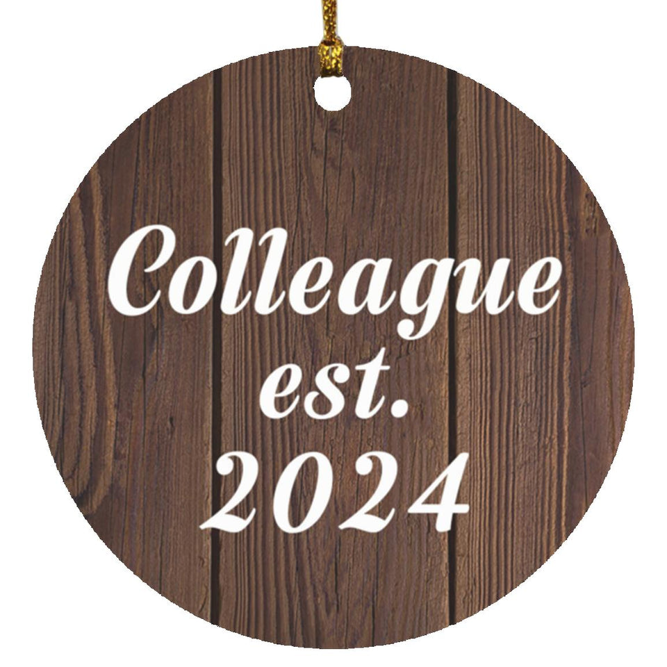 Colleague Established EST. 2024 - Circle Ornament D