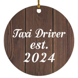 Taxi Driver Established Est. 2024 - Circle Ornament D