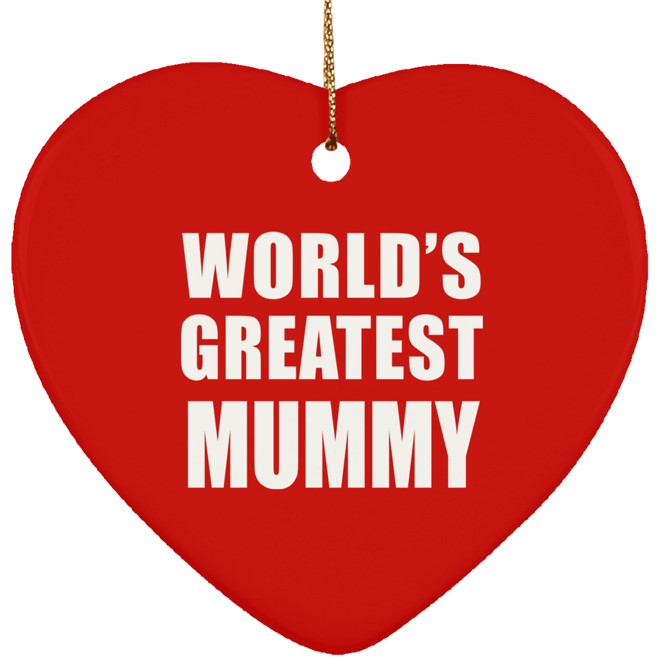 World's Greatest Mummy - Heart Ornament