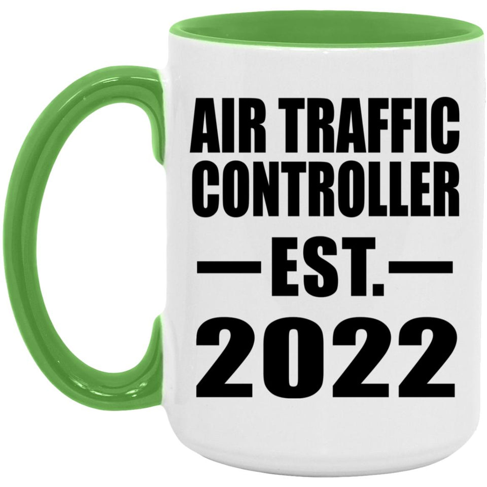 Air Traffic Controller Established EST. 2022 - 15oz Accent Mug Green