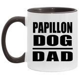 Papillon Dog Dad - 11oz Accent Mug Black