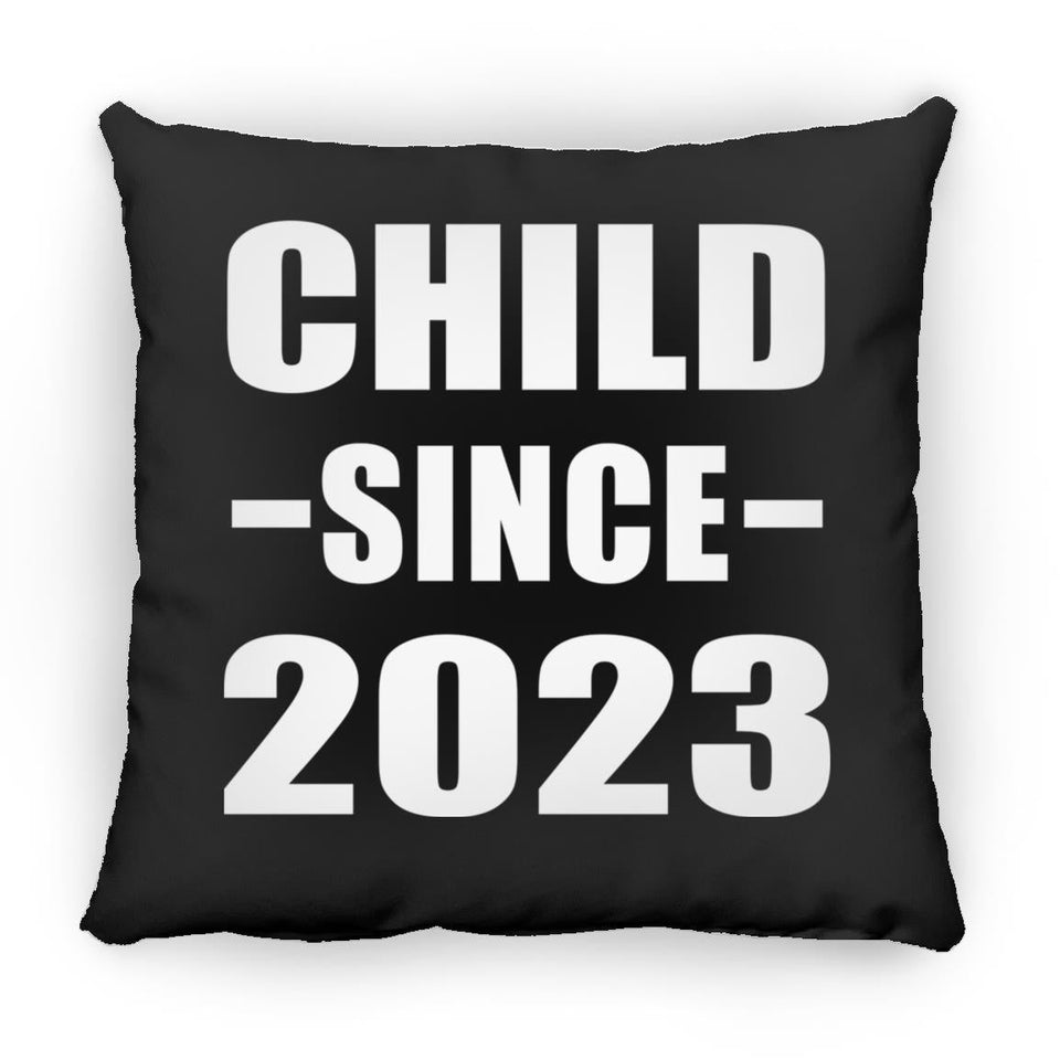 Child Since 2023 - Throw Pillow Black