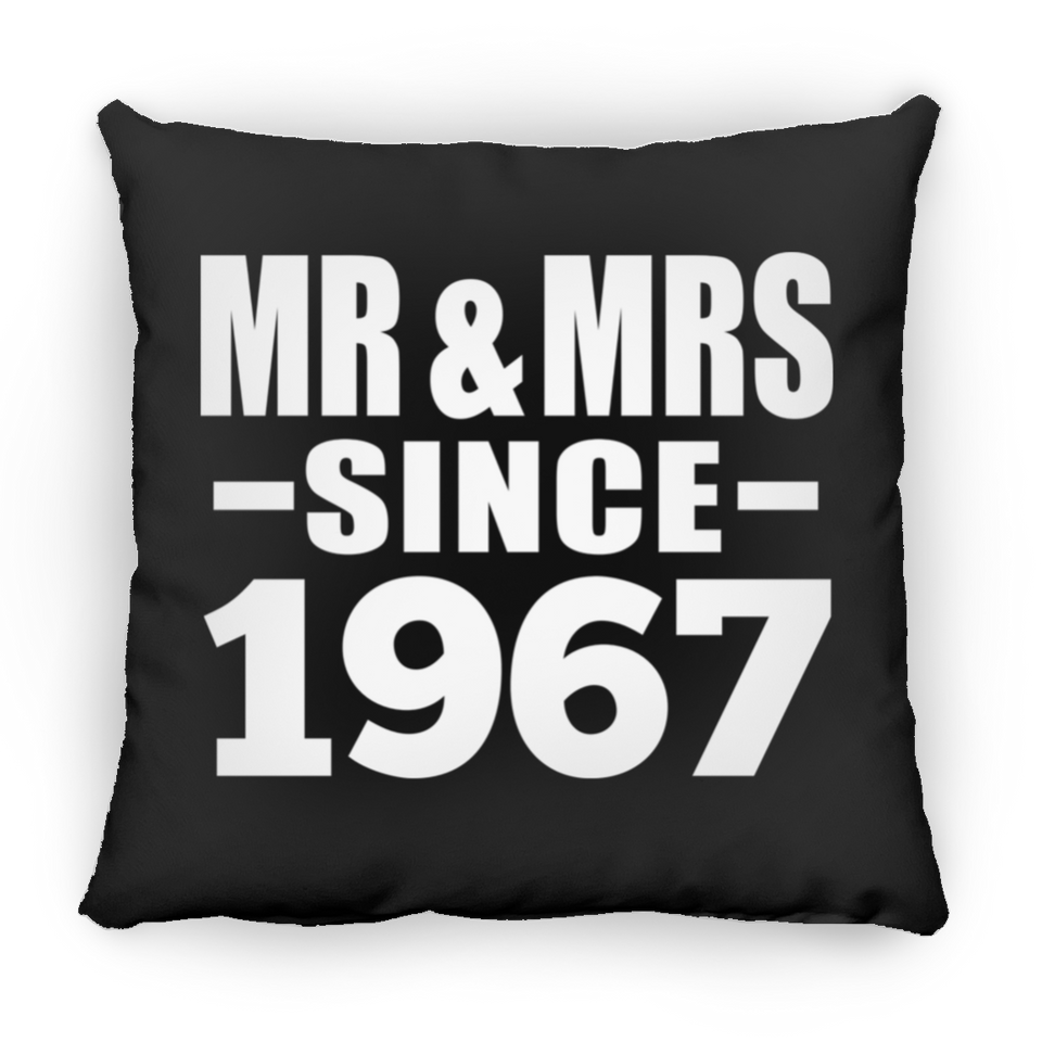 57th Anniversary Mr & Mrs Since 1967 - Throw Pillow Black