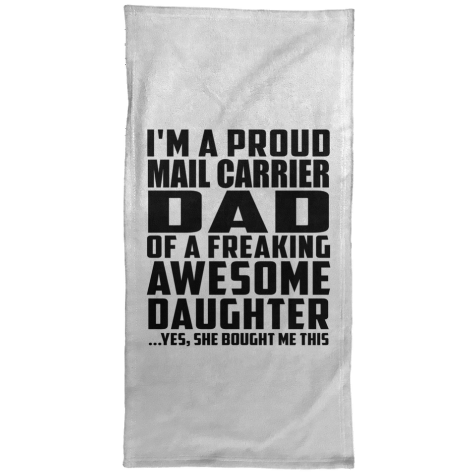 Proud Mail Carrier Dad Of Awesome Daughter - Hand Towel
