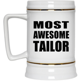 Most Awesome Tailor - Beer Stein