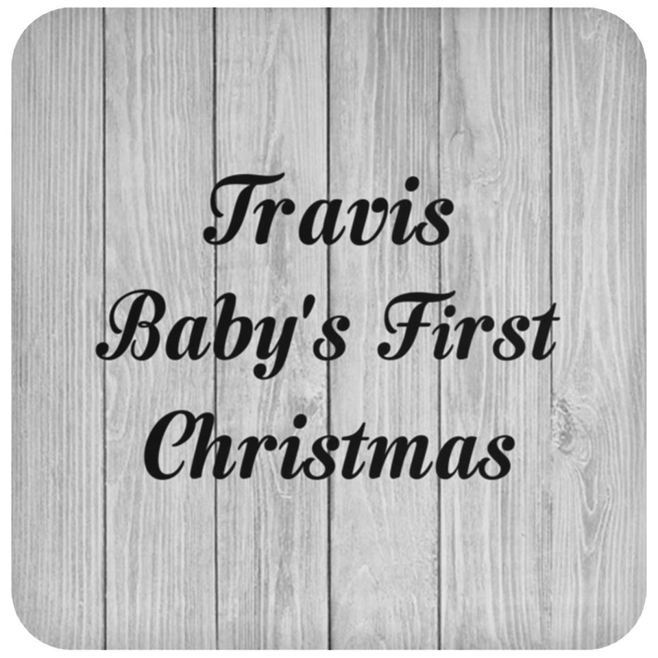 Travis Baby's First Christmas - Drink Coaster F