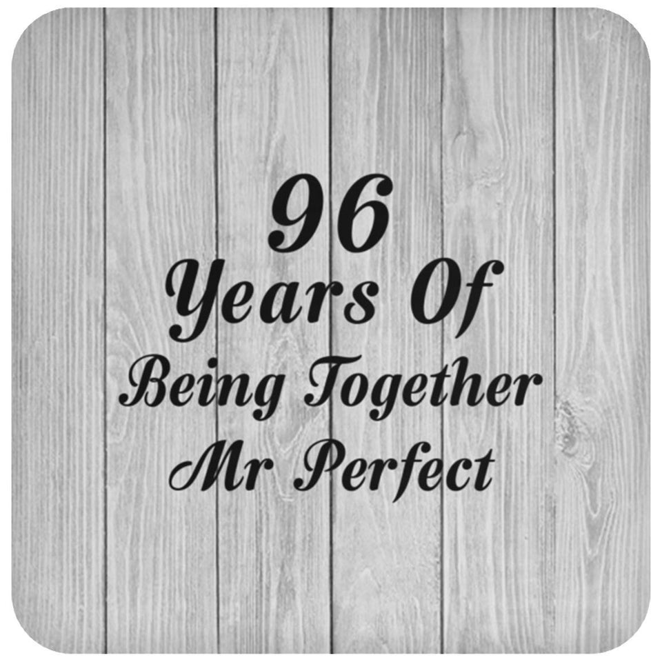 96th Anniversary 96 Years Of Being Mr Perfect - Drink Coaster F