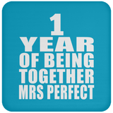 1st Anniversary 1 Year Of Being Mrs Perfect - Drink Coaster