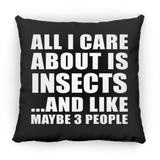 All I Care About Is Insects - Throw Pillow Black