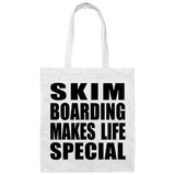 Skim Boarding Makes Life Special - Tote Bag White