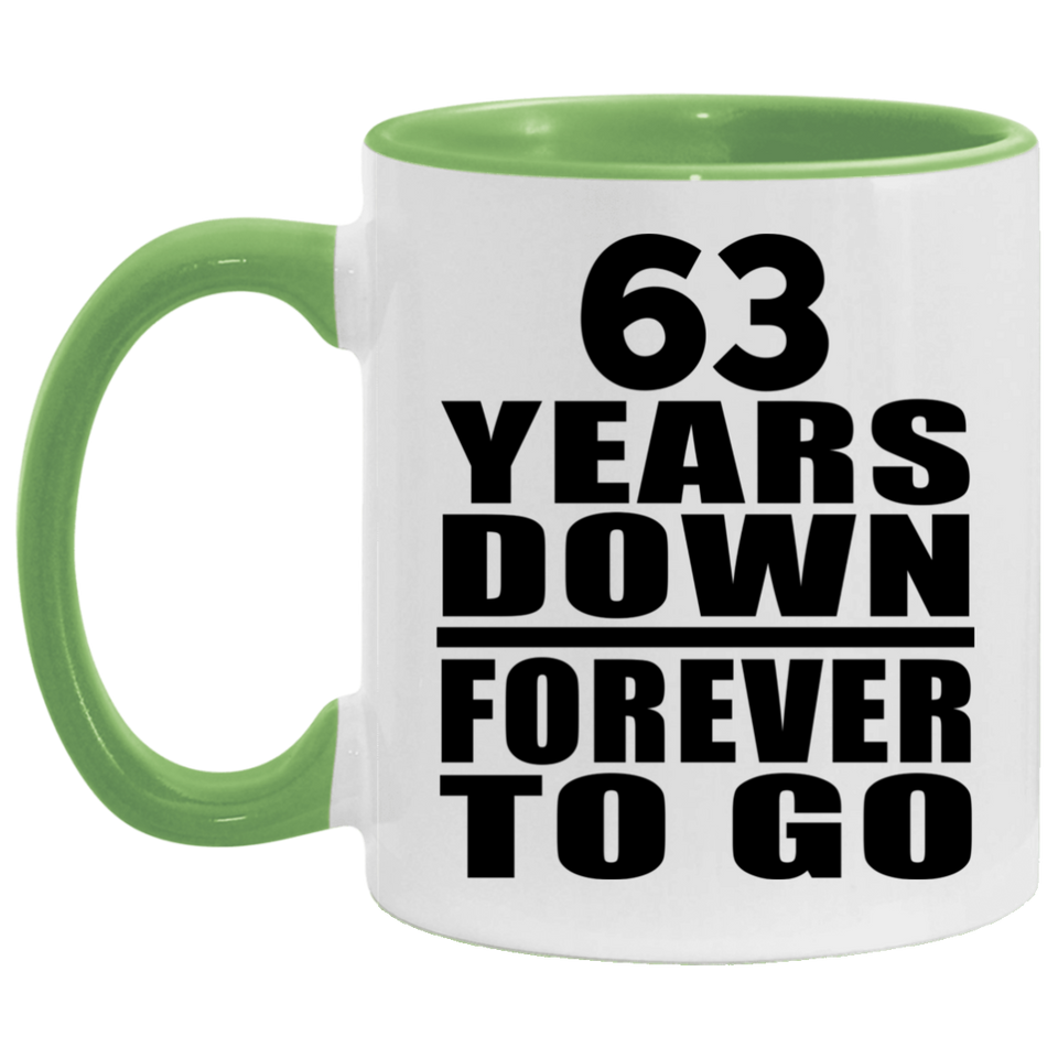 63rd Anniversary 63 Years Down Forever to Go - 11oz Accent Mug Green
