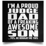 Proud Judge Dad Of Awesome Son - Poster Square