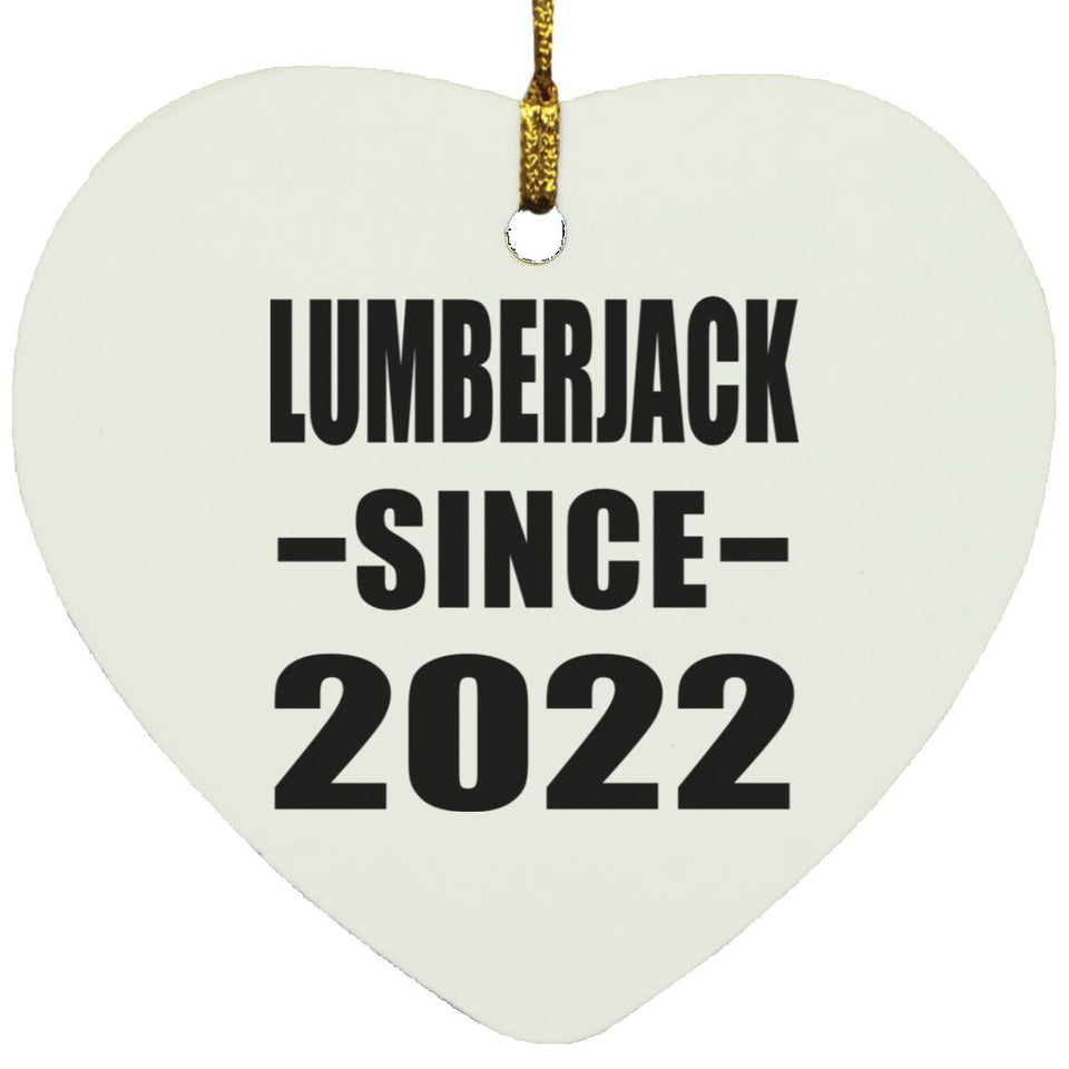 Lumberjack Since 2022 - Heart Ornament