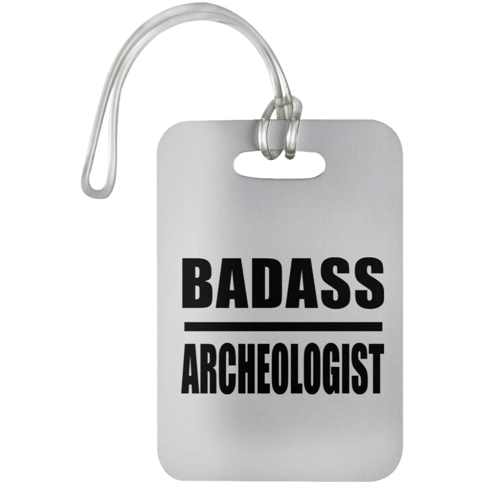 Badass Archeologist - Luggage Bag Tag