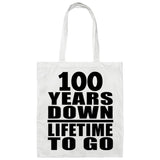 100th Anniversary 100 Years Down Lifetime To Go - Tote Bag White