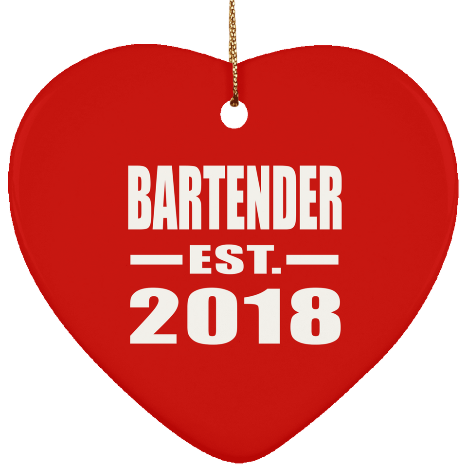 Bartender Established EST. 2018 - Heart Ornament