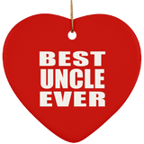 Best Uncle Ever - Heart Ornament